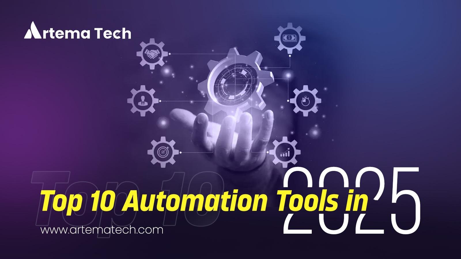 Top 10 Automation Tools in 2025