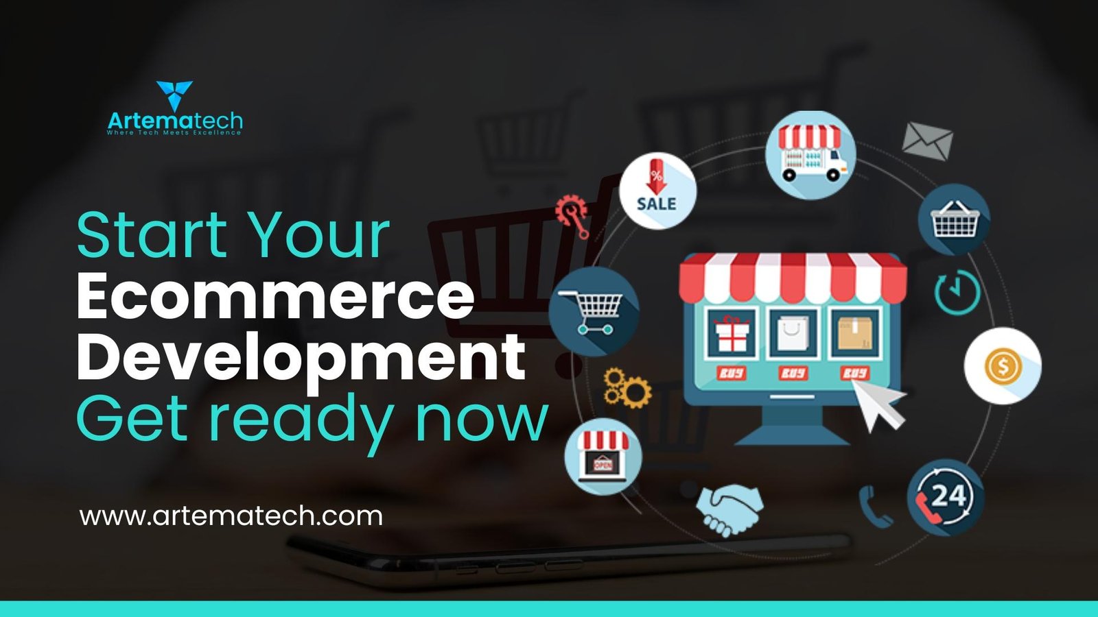 Start Your Ecommerce Development Get ready now