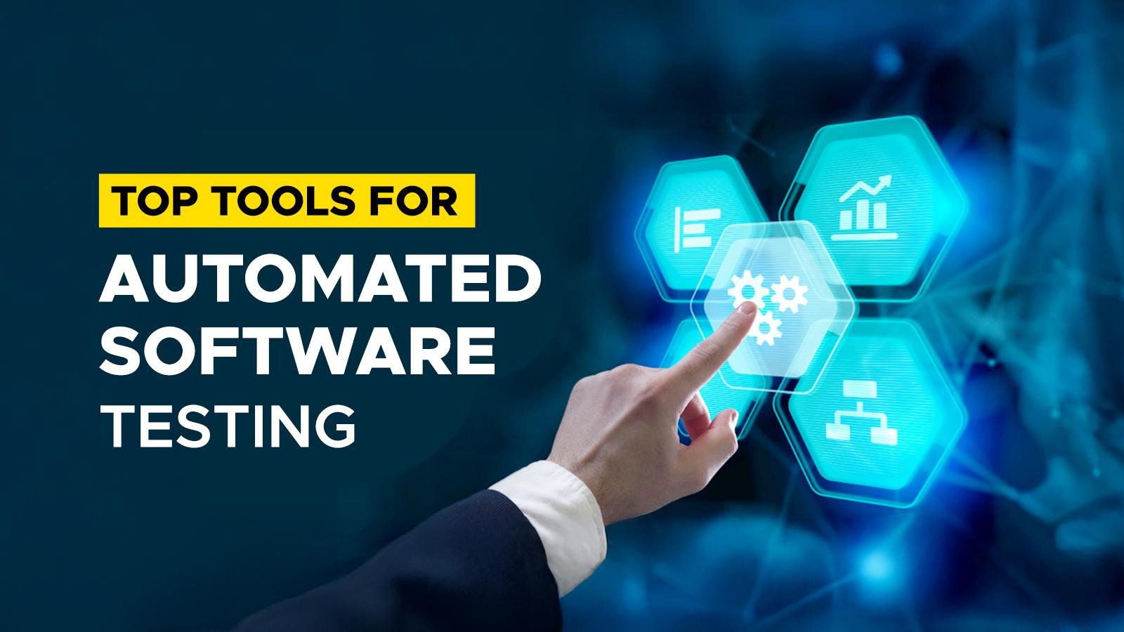 Top Tools for Automated Software Testing